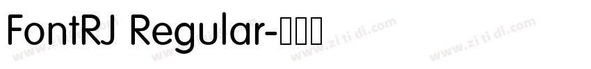 FontRJ Regular字体转换 FontRJ Regular字体转换